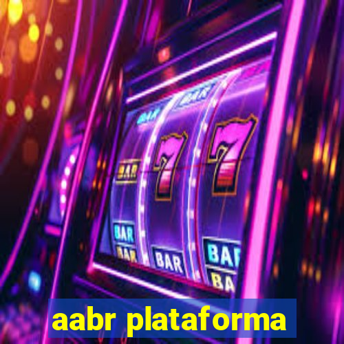 aabr plataforma